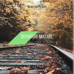 Departure Mixtape 003 Mixed by Jou Nielsen