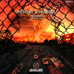Renshi & NuroGL - Incoming (Original Mix) BMR213 - Out Soon!