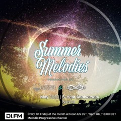 Summer Melodies on DI.FM - May 2023 with myni8hte (5-Year Anniversary Special)