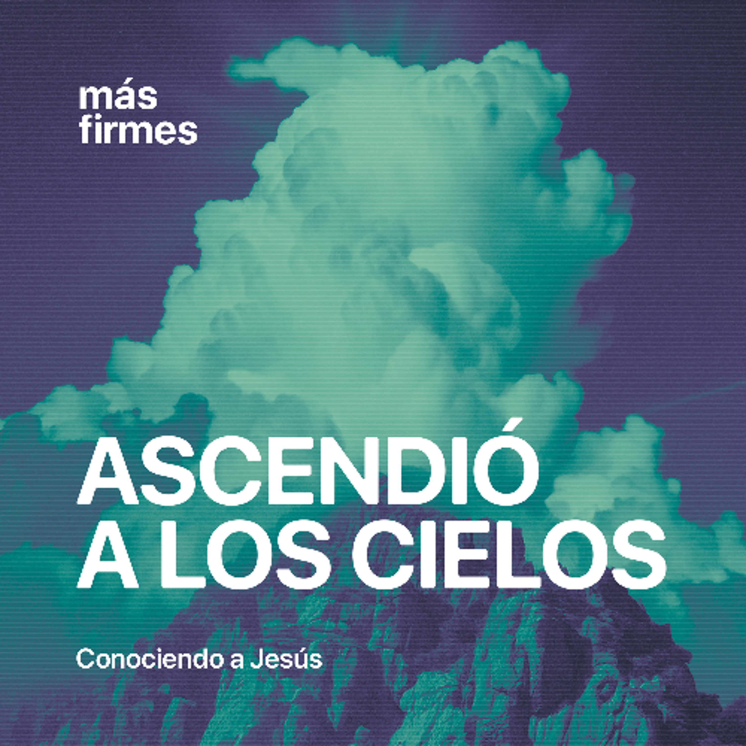 Jesús ascendió a los cielos