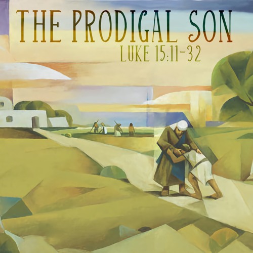Stream episode 314 The Prodigal Son (Luke 15:11-32) by Manhattan Pres PCA  podcast | Listen online for free on SoundCloud