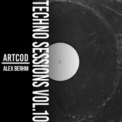 Artcod Techno Session #10