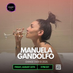 ChangeOver Radio Show - Manuela Gandolfo - PREMIERE