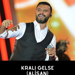 Alişan - Kralı Gelse ( Yücel Yılmaz Remix )