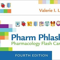 READ [PDF] Pharm Phlash!: Pharmacology Flash Cards