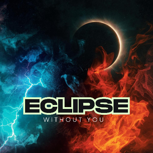 Eclipse (Without You)