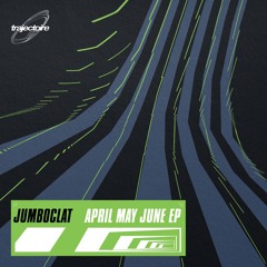 Jumboclat - T.I.M.E (Tears In My Eyes) || Trajectoire || Premiere