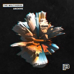 Archive - The Multiverse | Free Download