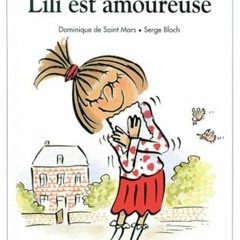 [Book] PDF Download Lili Est Amoureuse BY Dominique de Saint Mars