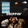 Best Rap Right Now: Drippin'