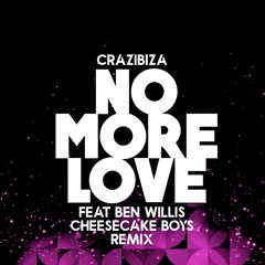 No More Love (Cheesecake Boys Remix)
