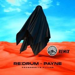 Re Drum - Payne (Little Orange Ua Remix)