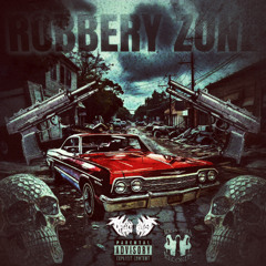 ROBBERY ZONE MIXTAPE
