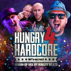 Hungry 4 Hardcore | Warm-up Mix (Free Download)