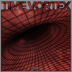 C-ZER - TIME VORTEX (VIP)