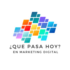 Tu negocio en el mapa digital en ¿Qué pasa hoy? En Marketing Digital
