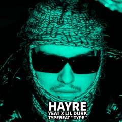 Yeat X Lil Durk Typebeat "Type"
