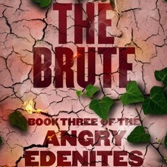 14+ The Brute by David J. Rollins