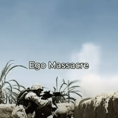 Ego Massacre [Feat. Lumpy]