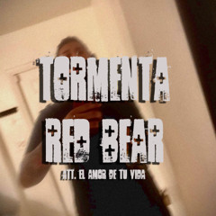 Red Bear - TORMENTA