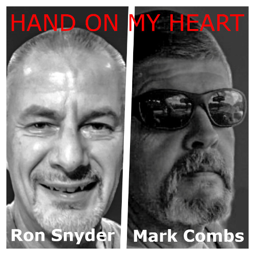 Ron Snyder & Combstead - HAND ON MY HEART (Original Song)