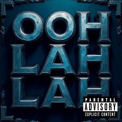 Ooh-lah-lah (feat. Avenuepluggg)