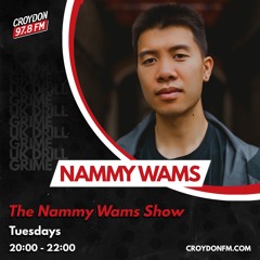 2024: The Nammy Wams Show on Croydon 97.8FM or croydonfm.com
