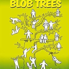 $PDF$/READ/DOWNLOAD The Big Book of Blob Trees (Blobs)