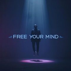 FREE YOUR MIND