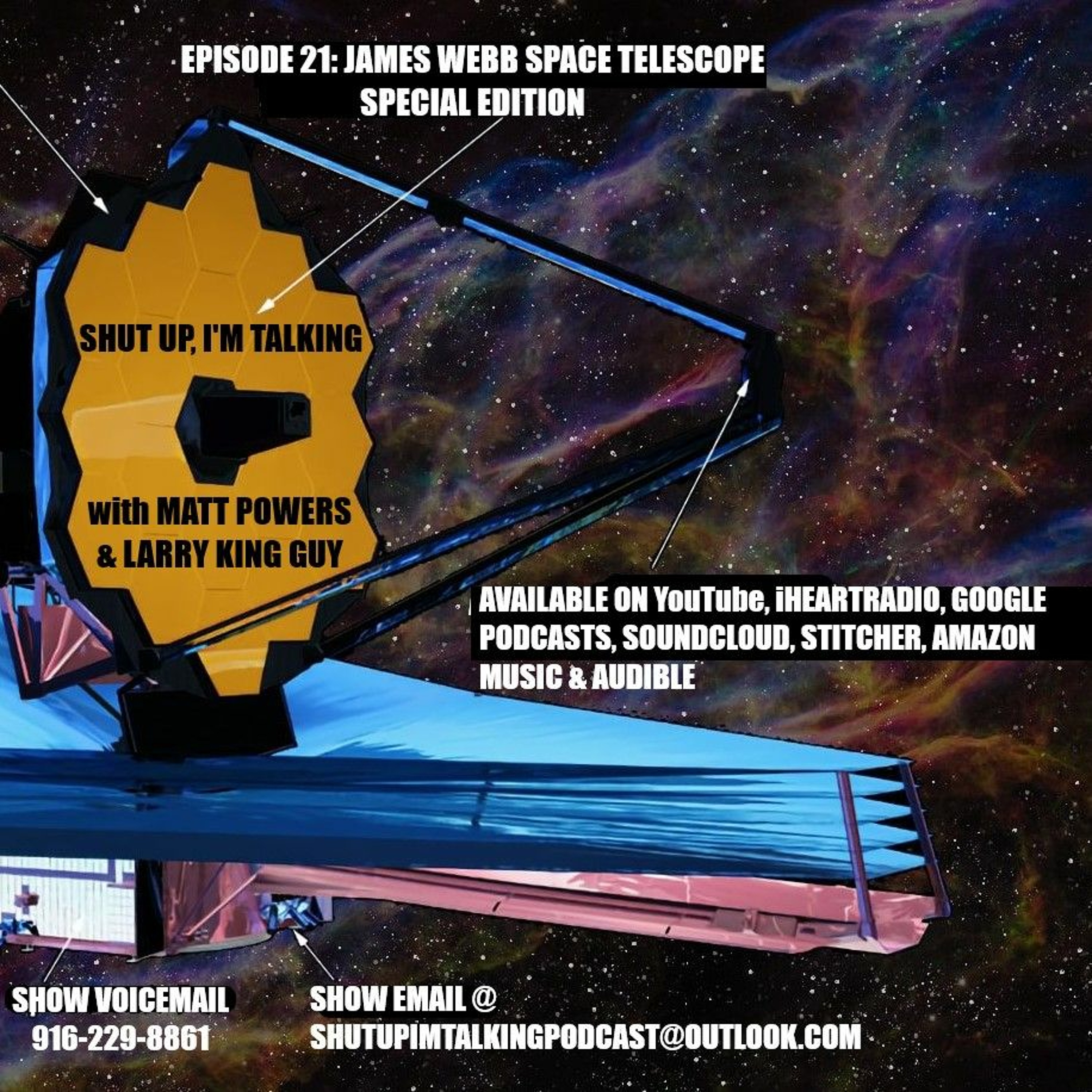 Shut Up, I'm Talking - Episode 21: James Webb Space Telescope - Special Edition episode artwork