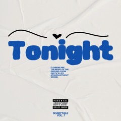 TONIGHT [Prod. dead.spyro] (Official Audio)