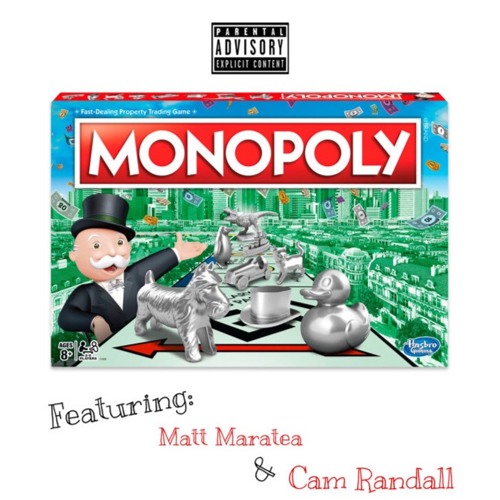 Monopoly (feat. Matt Maratea x Cam Randall) Prod. by North SZN