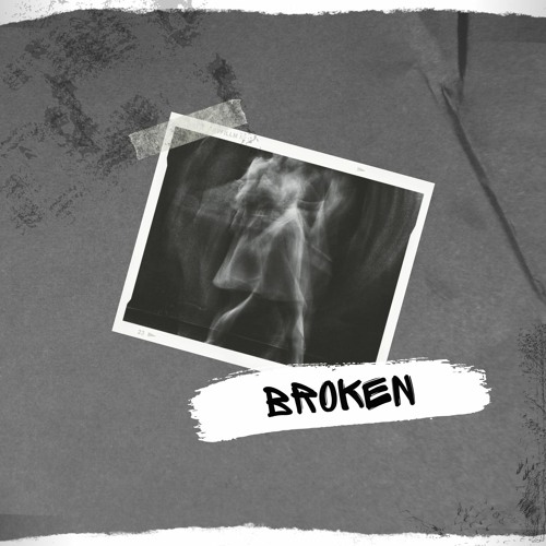 Broken (Demo Version)