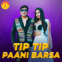 Tip Tip Paani Barsa