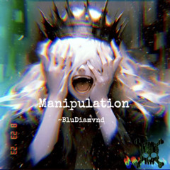 Manipulation | BluDiamvnd prod. by LarryBeats1999
