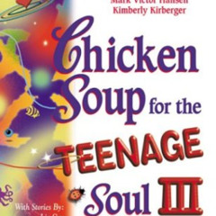 FREE KINDLE 💕 Chicken Soup for the Teenage Soul III: More Stories of Life, Love and