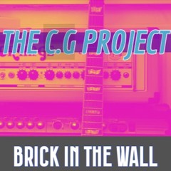 Another Brick In The Wall - Greg Bass Edition