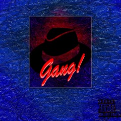 Gang (Feat. AZEE)