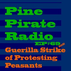 PPR69 - Guerilla Strike Of Protesting Peasants