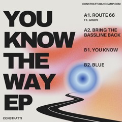 PREMIERE - Constratti x Gruvi - Route 66