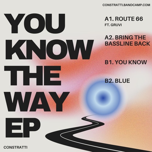 PREMIERE - Constratti x Gruvi - Route 66