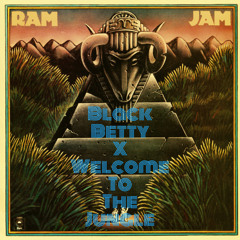 Black Betty X Welcome To The Jungle