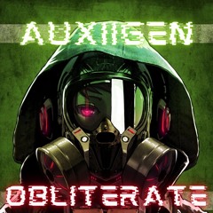AUXIIGEN - Obliterate [Free Download]