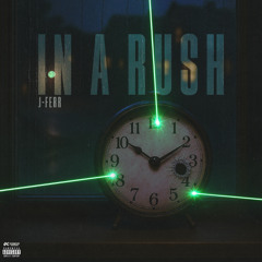 In a Rush (Prod. 3thereal)
