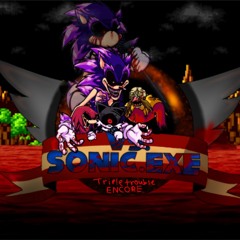 Sonic.exe (2.5 Encore Update) Triple Trouble Encore (What We Have So Far)