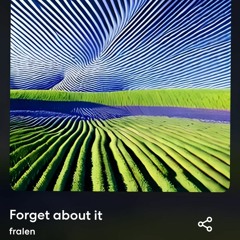 fralen - Forget about it