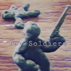 Toy Soldiers (Martika)