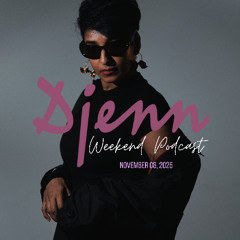 Weekend Podcast - November 08th, 2025