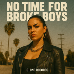 No Time for Broke Boys