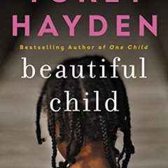 [VIEW] EBOOK 📥 Beautiful Child: The True Story of a Child Trapped in Silence and the